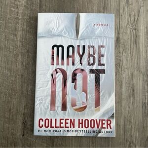 Maybe Not by Colleen Hoover - Paperback